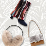 Curate a cozier closet with bags, shoes, scarves and hats that have a softer side