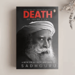 In Death: An Inside Story, global thought leader Sadhguru confronts the ultimate taboo—death—with clarity and compassion. He reframes mortality as life’s greatest teacher, offering practical wisdom from yogic science and modern insight. By learning to die well, Sadhguru argues, we can finally understand what it means to truly live.