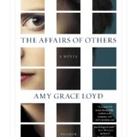 Chatting with the author of The Affairs of Others about privacy, paranoia and Playboy