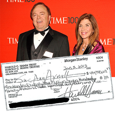 Harold Hamm, possessing an estimated $10 billion oil fortune, wrote a check of almost $1 billion to Sue Ann Arnall, his prenup-free wife of 26 years. At first she rejected it.